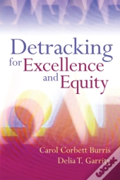 Detracking For Excellence And Equity