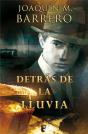 Detrás De La Lluvia (Serie Corazón Rodríguez) - Preview