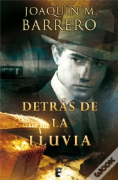 Detrás De La Lluvia (Serie Corazón Rodríguez)