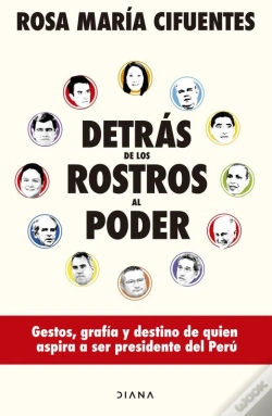 Capa do artigo Detrás De Los Rostros Al Poder