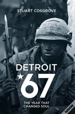 Capa do artigo Detroit 67: The Year That Changed Soul