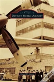 Capa do artigo Detroit Metro Airport