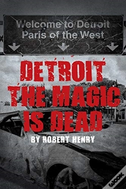 Capa do artigo Detroit The Magic Is Dead