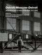 Detroitâ€“Moscowâ€“Detroit - Preview