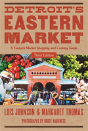 Detroit'S Eastern Market - Preview