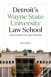 Detroit'S Wayne State University Law School