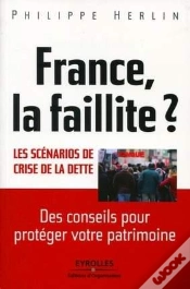 Capa do artigo Dette De La France : Comment Eviter Le Pire Pour La France Et Pour Votre Patrimoine