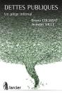 Dettes Publiques. Un Piege Infernal - Preview