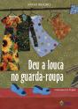 Deu A Louca No Guarda-Roupa - Preview