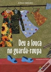 Capa do artigo Deu A Louca No Guarda-Roupa
