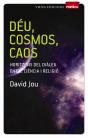 Déu, Cosmos, Caos - Preview