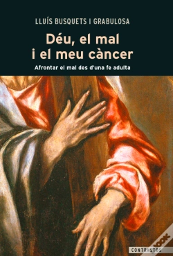 Capa do artigo Déu, El Mal I El Meu Càncer