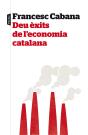 Deu Èxits De L'Economia Catalana - Preview