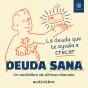 Deuda Sana - Preview
