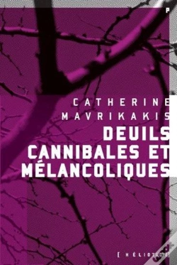 Capa do artigo Deuils Cannibales Et Melancoliques