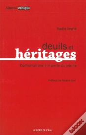 Capa do artigo Deuils Et Héritages ; Confrontations À La Perte Du Proche