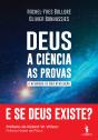 Deus, A Ciência, As Provas - Preview