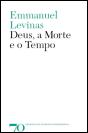 Deus, a Morte e o Tempo - Preview