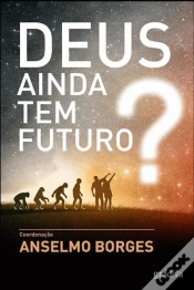 Capa do artigo Deus Ainda Tem Futuro?