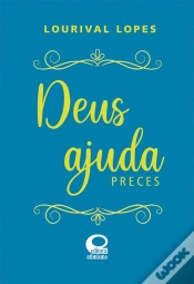Capa do artigo Deus Ajuda - Preces