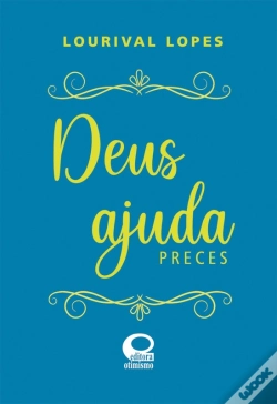 Capa do artigo Deus Ajuda - Preces