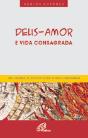 Deus-Amor e Vida Consagrada - Preview