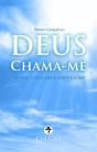 Deus Chama-me - Preview