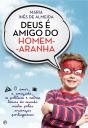Deus é Amigo do Homem-Aranha - Preview