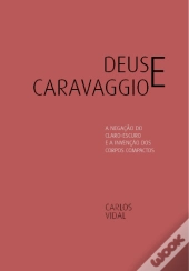 Deus e Caravaggio