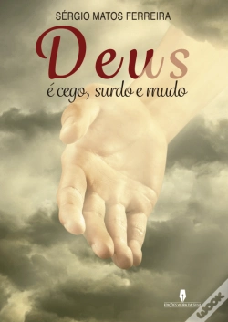 Capa do artigo Deus É Cego, Surdo e Mudo