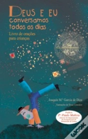 Capa do artigo Deus e Eu Conversamos Todos os Dias