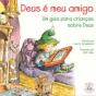 Deus é Meu Amigo - Preview