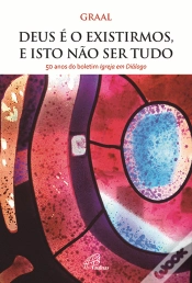 Capa do artigo Deus é o Existirmos, e Isto não ser Tudo