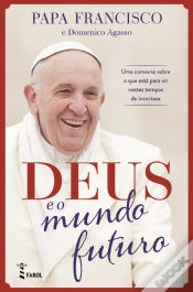 Capa do artigo Deus e o Mundo Futuro