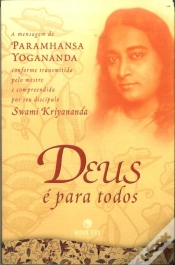 Capa do artigo Deus é para Todos - A Mensagem de Paramhansa Yogananda