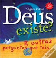 Deus Existe?