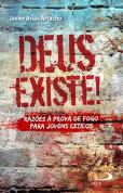 Deus Existe!