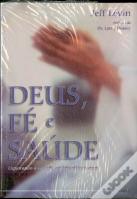 Deus, Fé E Saúde