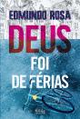 Deus Foi de Férias - Preview