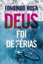 Deus Foi De Férias - Preview