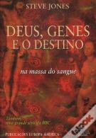 Deus, Genes e o Destino
