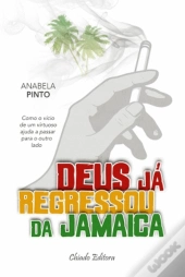 Deus já Regressou da Jamaica