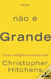 Deus Não É Grande