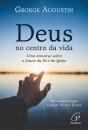 Deus no Centro da Vida - Preview