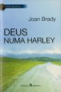 Deus Numa Harley - Preview