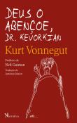 Deus o Abençoe, Dr. Kevorkian