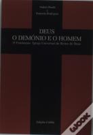 Deus, o demónio e o Homem
