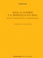 Deus, o Homem e a Simbólica do Real - Preview