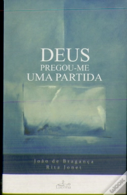 Capa do artigo Deus Pregou-me Uma Partida