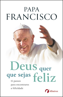 Capa do artigo Deus quer que sejas feliz